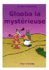 Glooba la mystrieuse